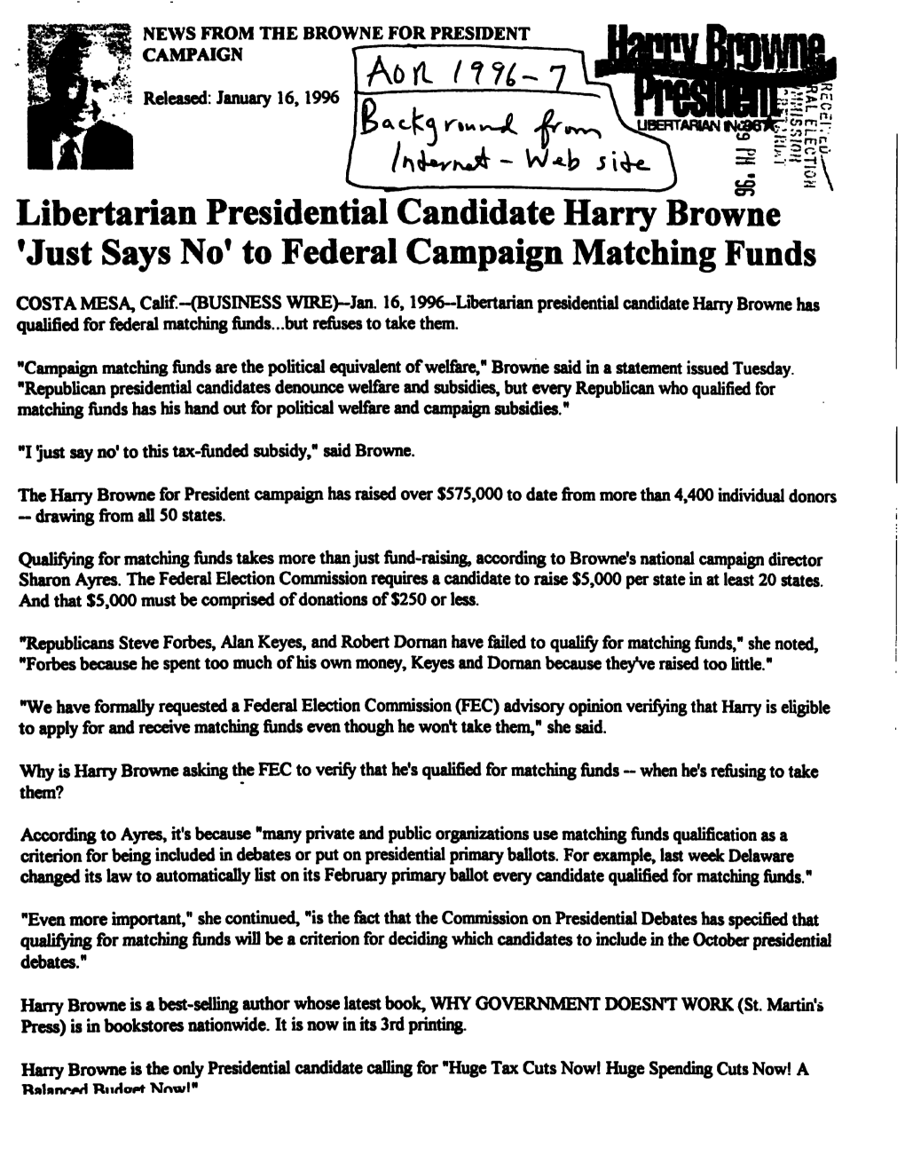 Libertarian Presidential Candidate Harry Browne Vjust Says No1 To
