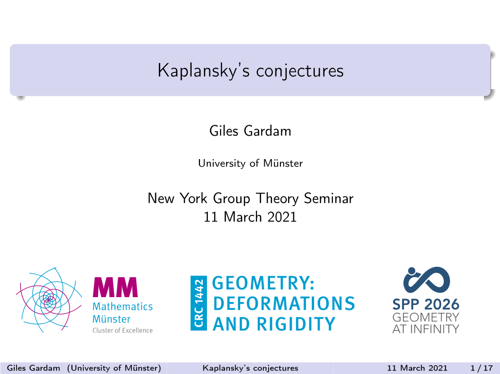 Kaplansky's Conjectures