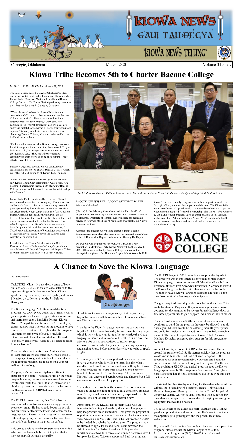 Kiowa Tribe Becomes 5Th to Charter Bacone College