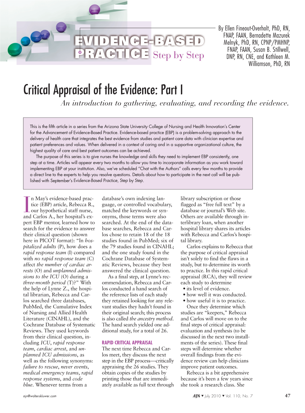 Critical Appraisal of the Evidence: Part I an Introduction to Gathering, Evaluating, and Recording the Evidence