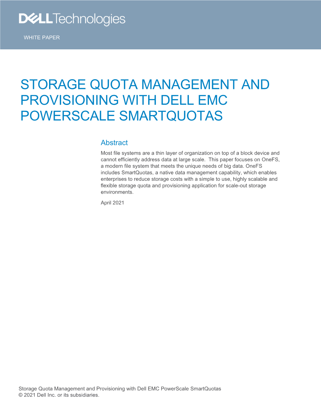 Storage Quota Management and Provisioning with Dell Emc Powerscale Smartquotas