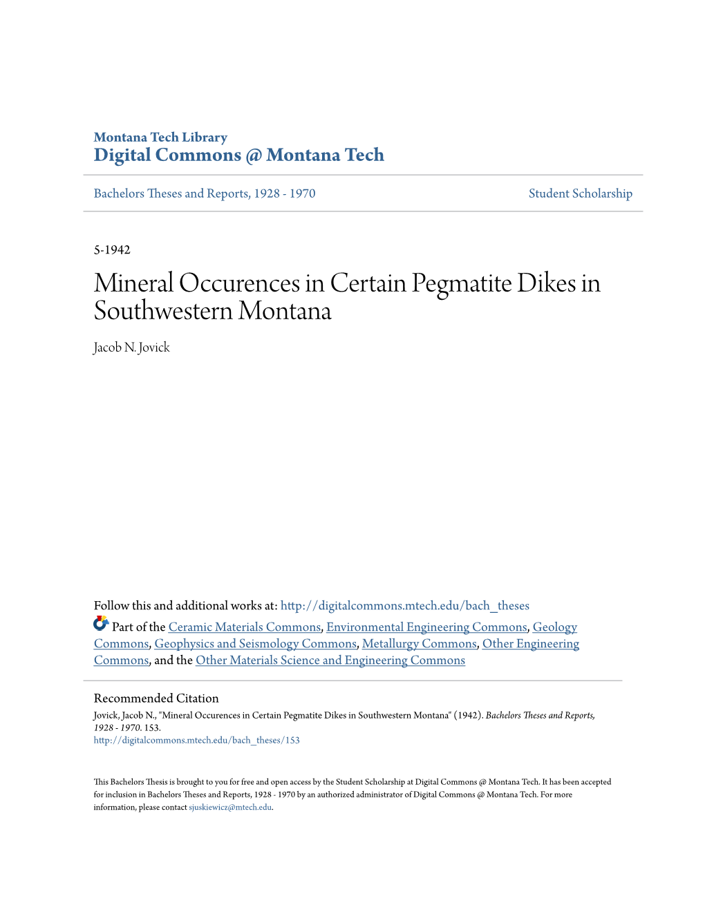 Mineral Occurences in Certain Pegmatite Dikes in Southwestern Montana Jacob N