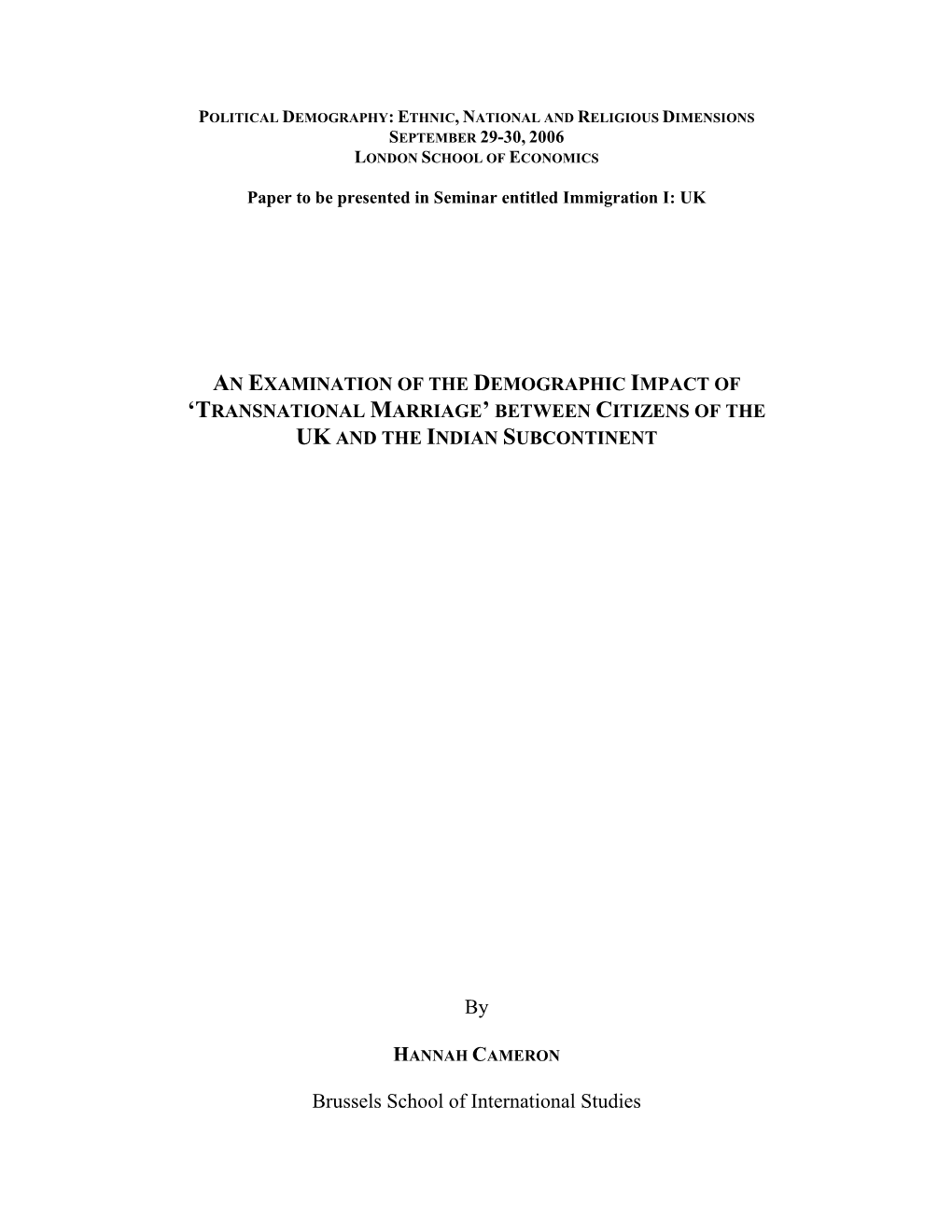 Transnational Marriage’ Between Citizens of the Uk and the Indian Subcontinent