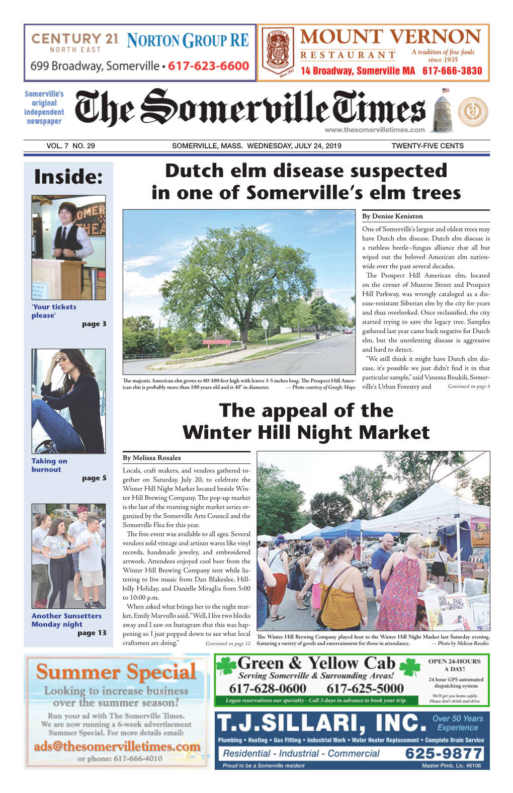 JULY 24, 2019 TWENTY-FIVE CENTS Inside: Dutch Elm Disease Suspected in One of Somerville’S Elm Trees