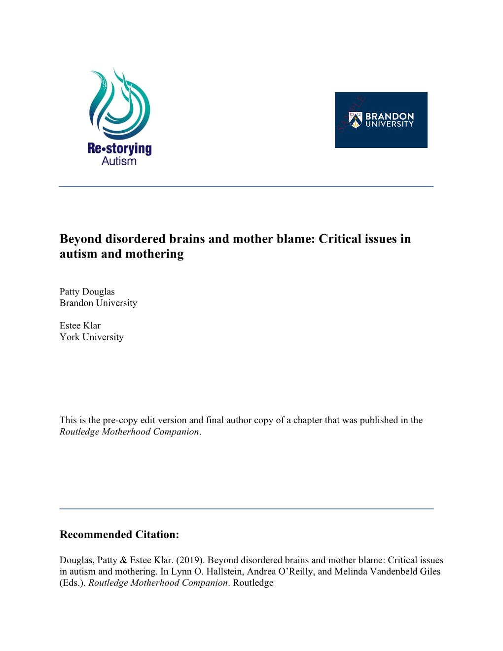 Beyond Disordered Brains and Mother Blame: Critical Issues in Autism and Mothering