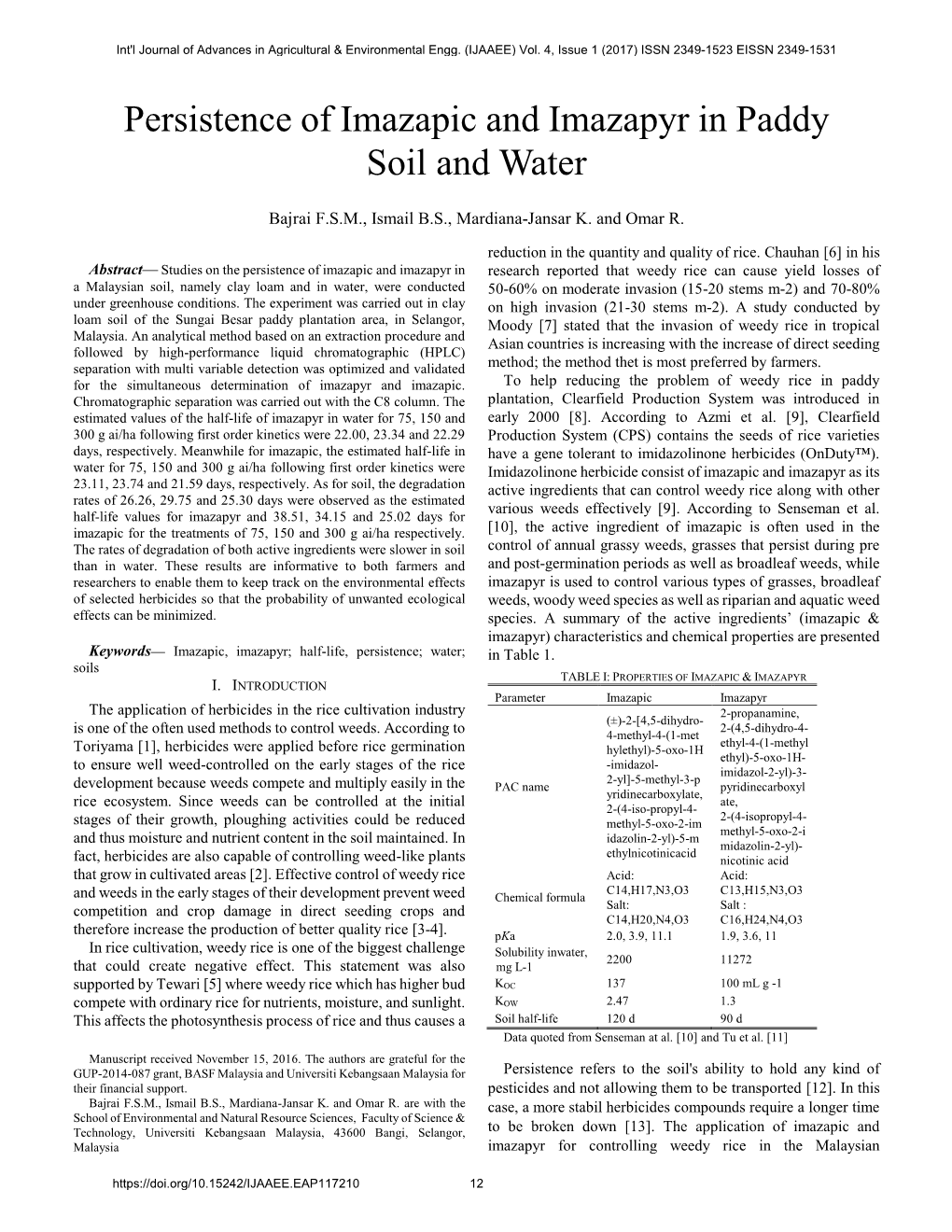 Persistence of Imazapic and Imazapyr in Paddy Soil and Water