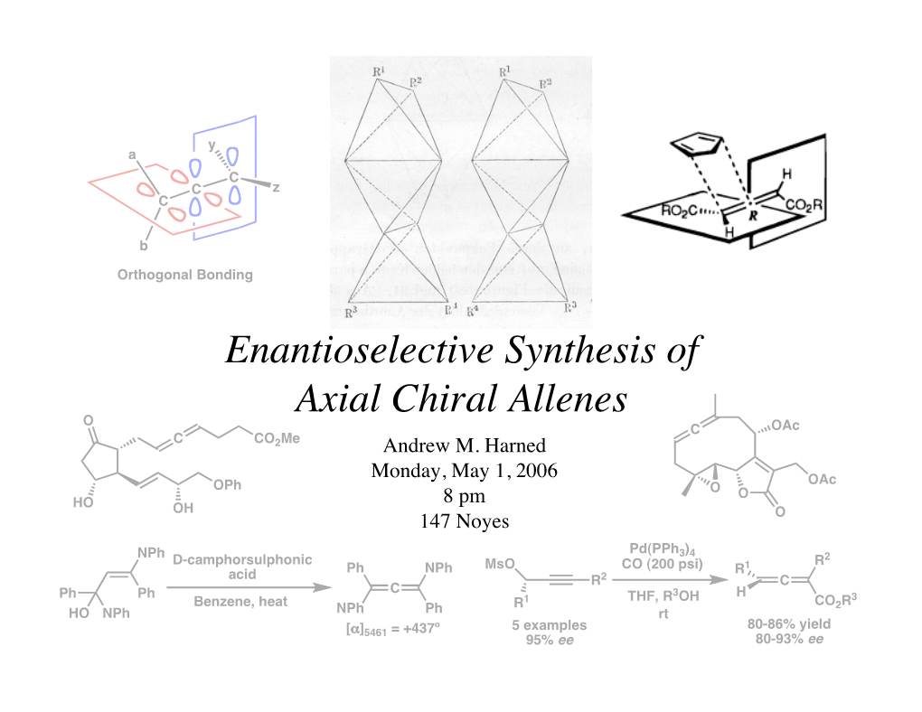 Chiral Allenes C Oac C Co2me Andrew M