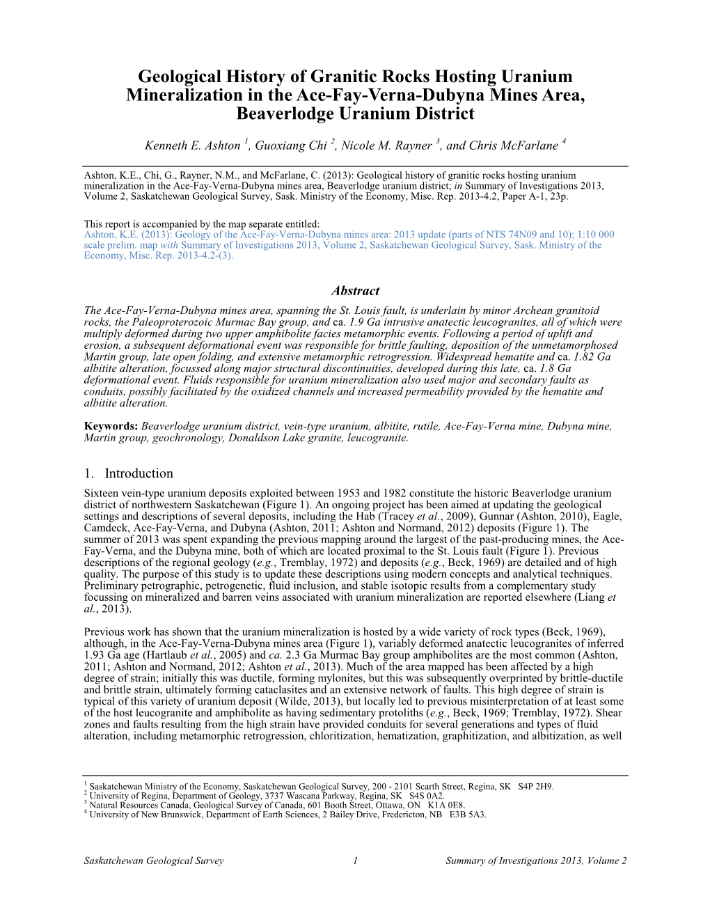 Geological History of Granitic Rocks Hosting Uranium Mineralization in the Ace-Fay-Verna-Dubyna Mines Area, Beaverlodge Uranium District