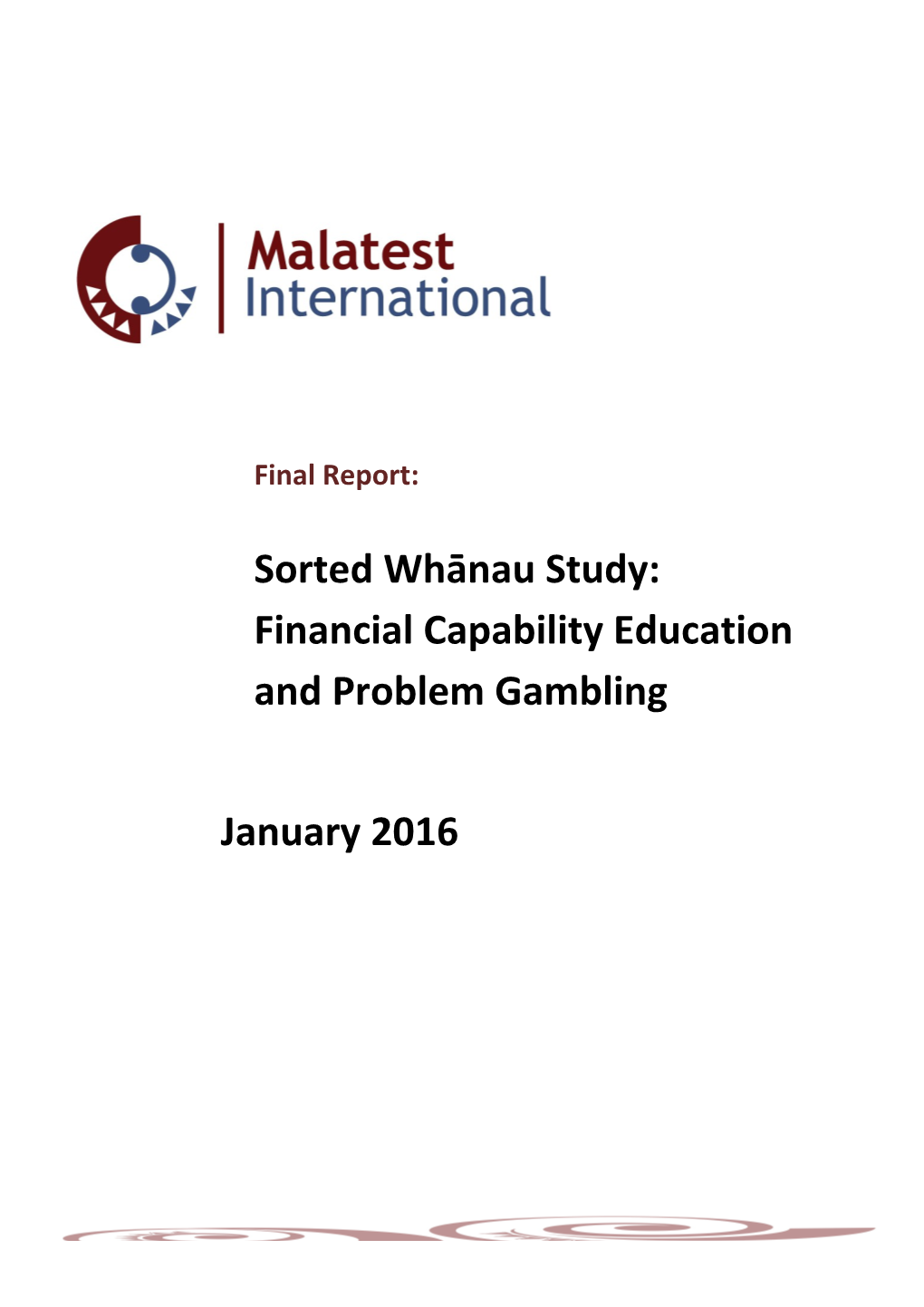 Sorted Whānau Study: Financial Capability Education and Problem Gambling