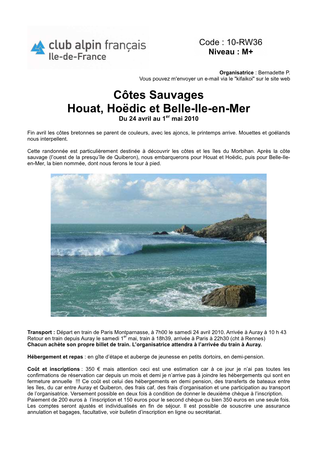 Côtes Sauvages Houat, Hoëdic Et Belle-Ile-En-Mer Du 24 Avril Au 1 Er Mai 2010