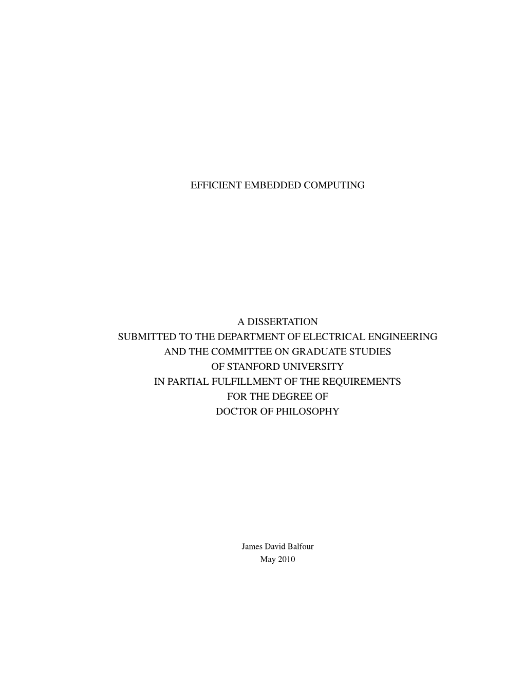 Efficient Embedded Computing a Dissertation Submitted To