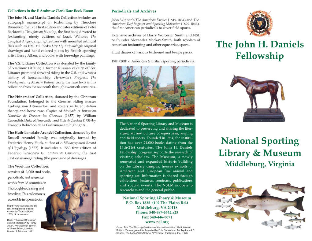 The John H. Daniels Fellowship National Sporting Library & Museum