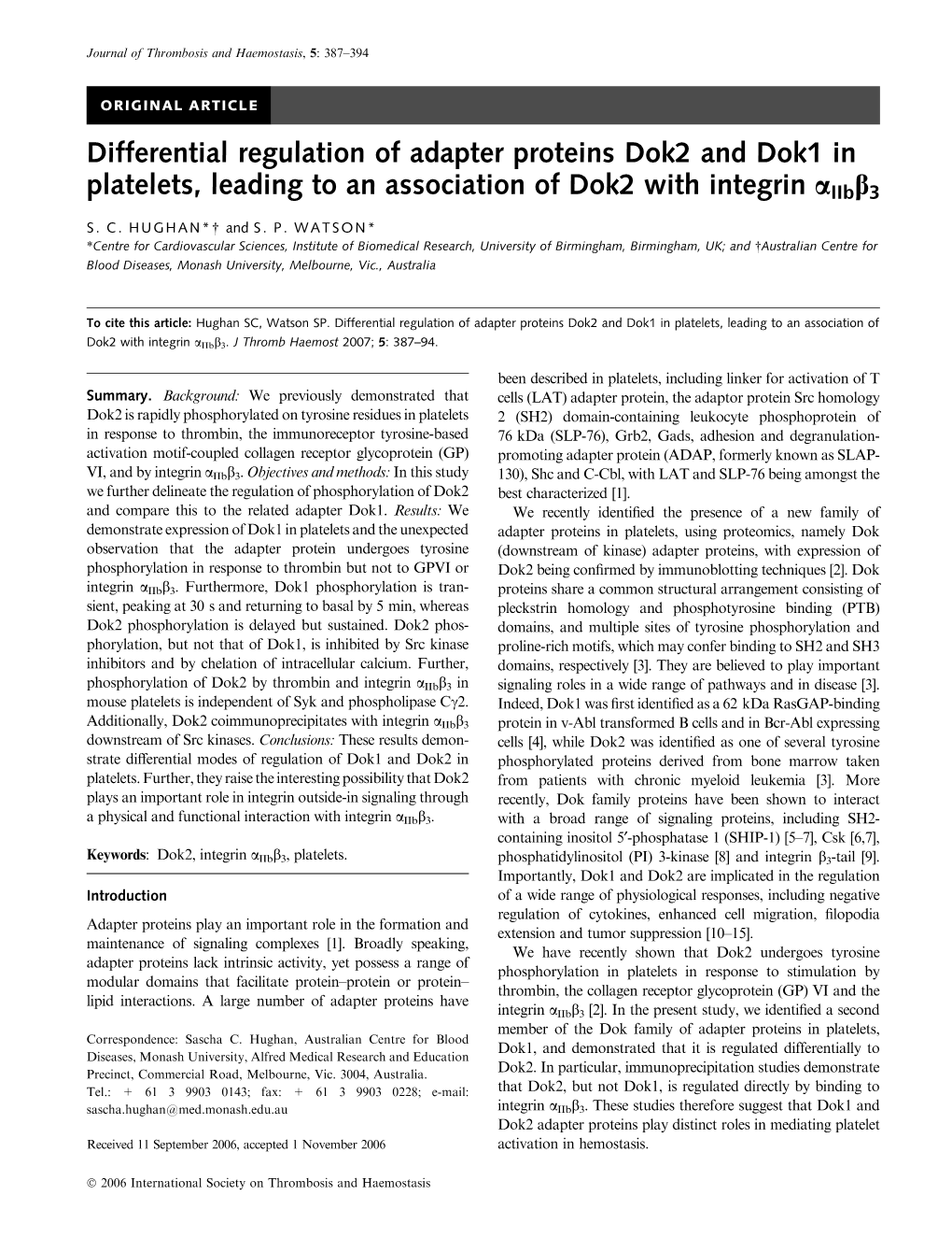 Differential Regulation of Adapter Proteins Dok2 and Dok1 in Platelets, Leading to an Association of Dok2 with Integrin Aiibb3