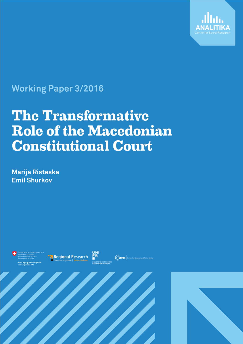 The Transformative Role of the Macedonian Constitutional Court