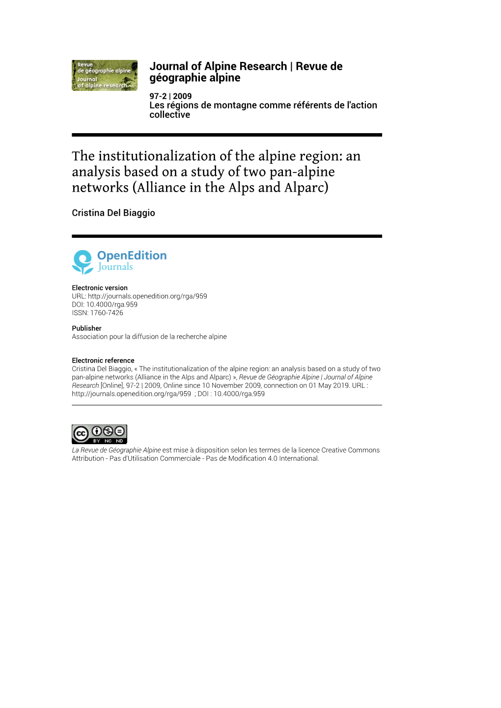 The Institutionalization of the Alpine Region: an Analysis Based on a Study of Two Pan-Alpine Networks (Alliance in the Alps and Alparc)