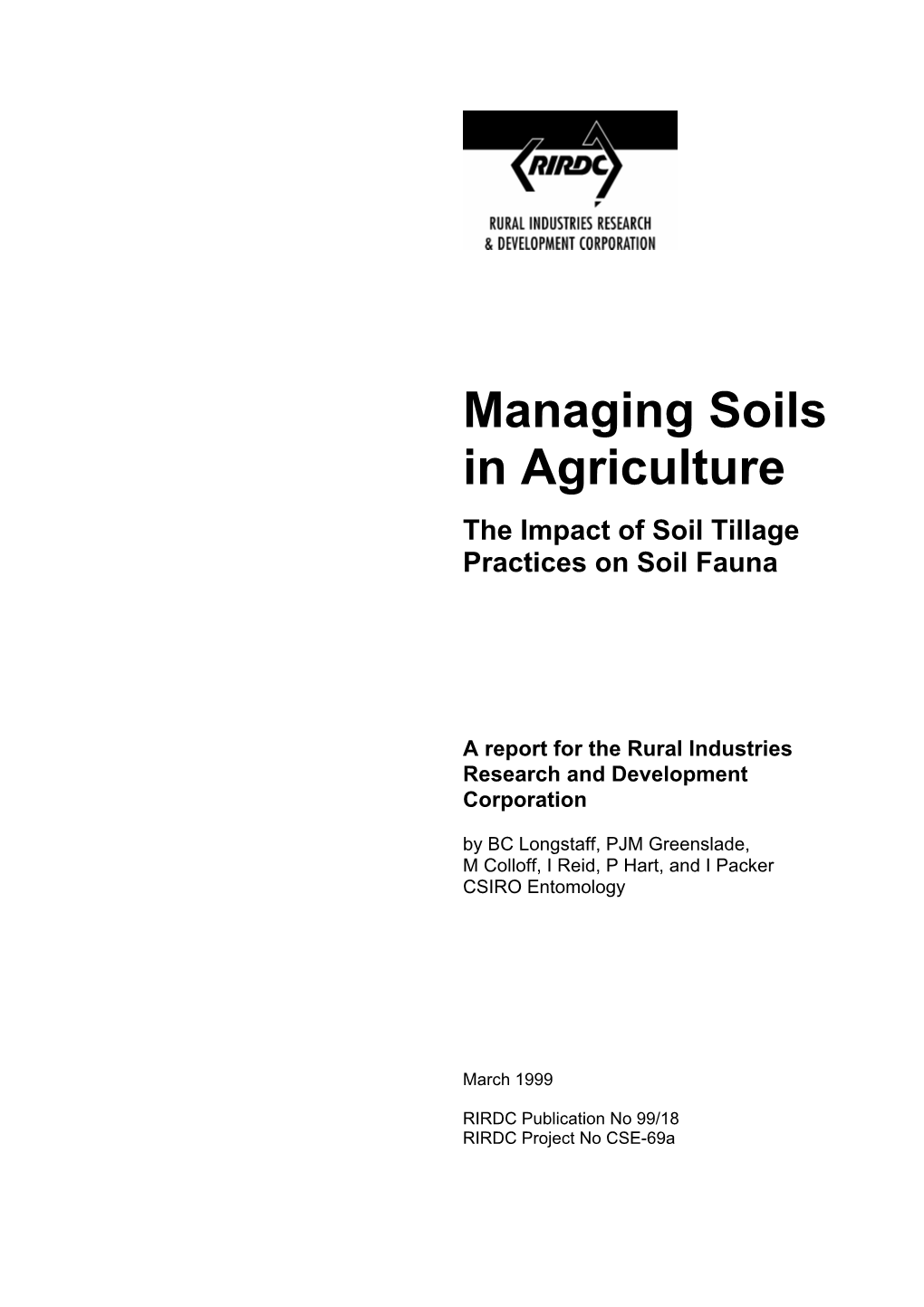 Managing Soils in Agriculture the Impact of Soil Tillage Practices on Soil Fauna