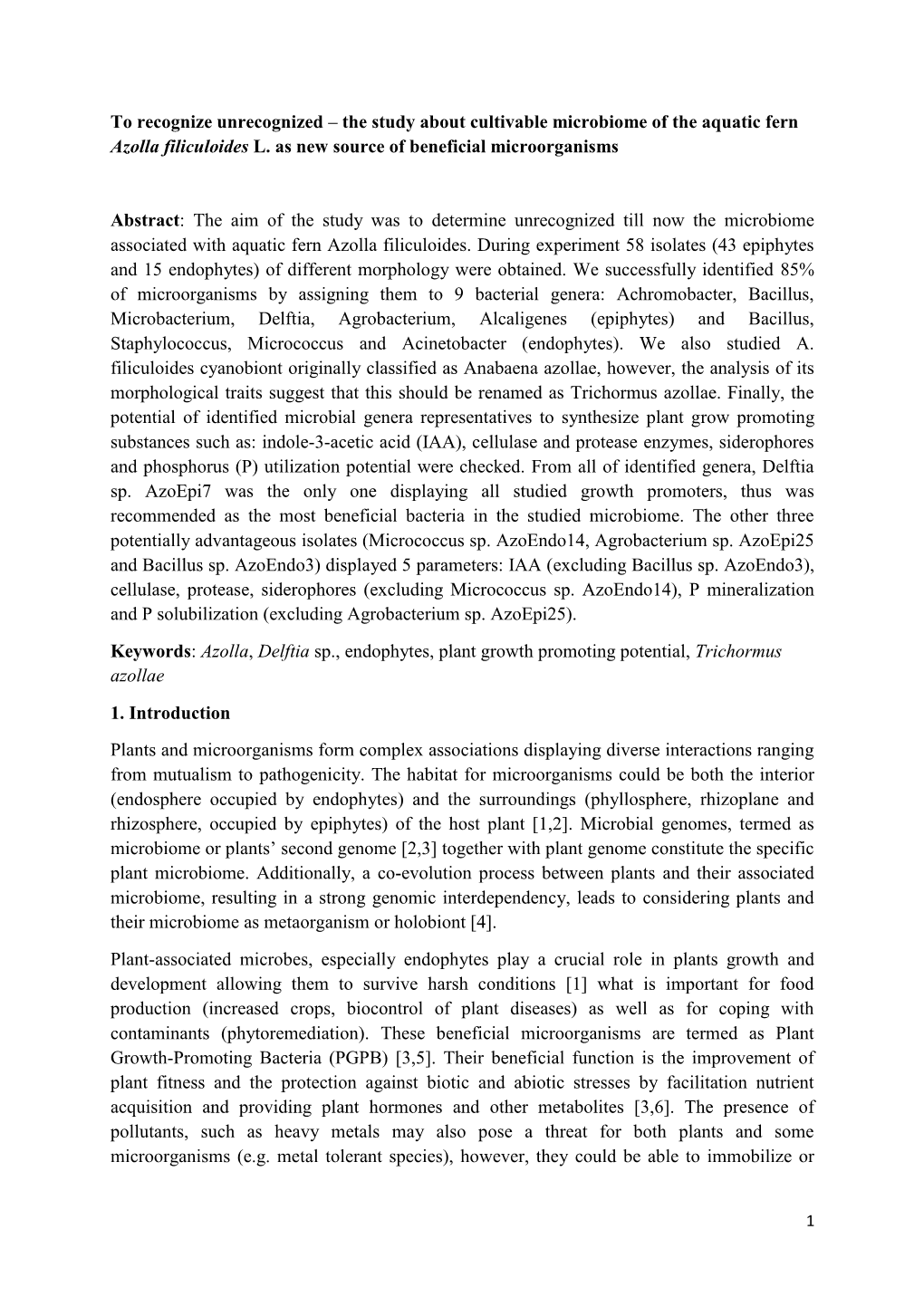 To Recognize Unrecognized – the Study About Cultivable Microbiome of the Aquatic Fern Azolla Filiculoides L. As New Source of Beneficial Microorganisms