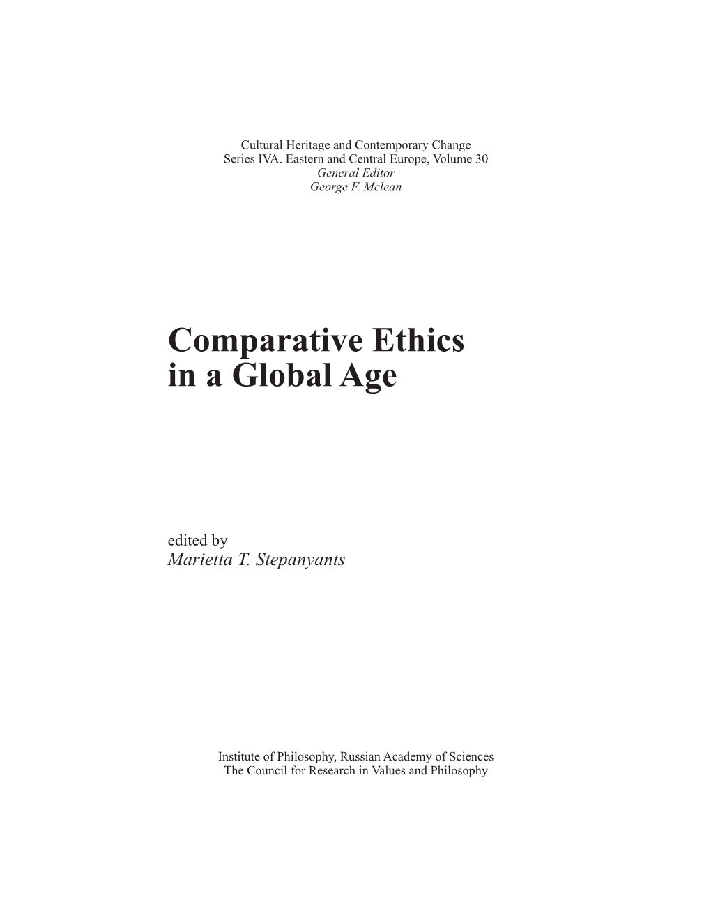 Comparative Ethics in a Global Age