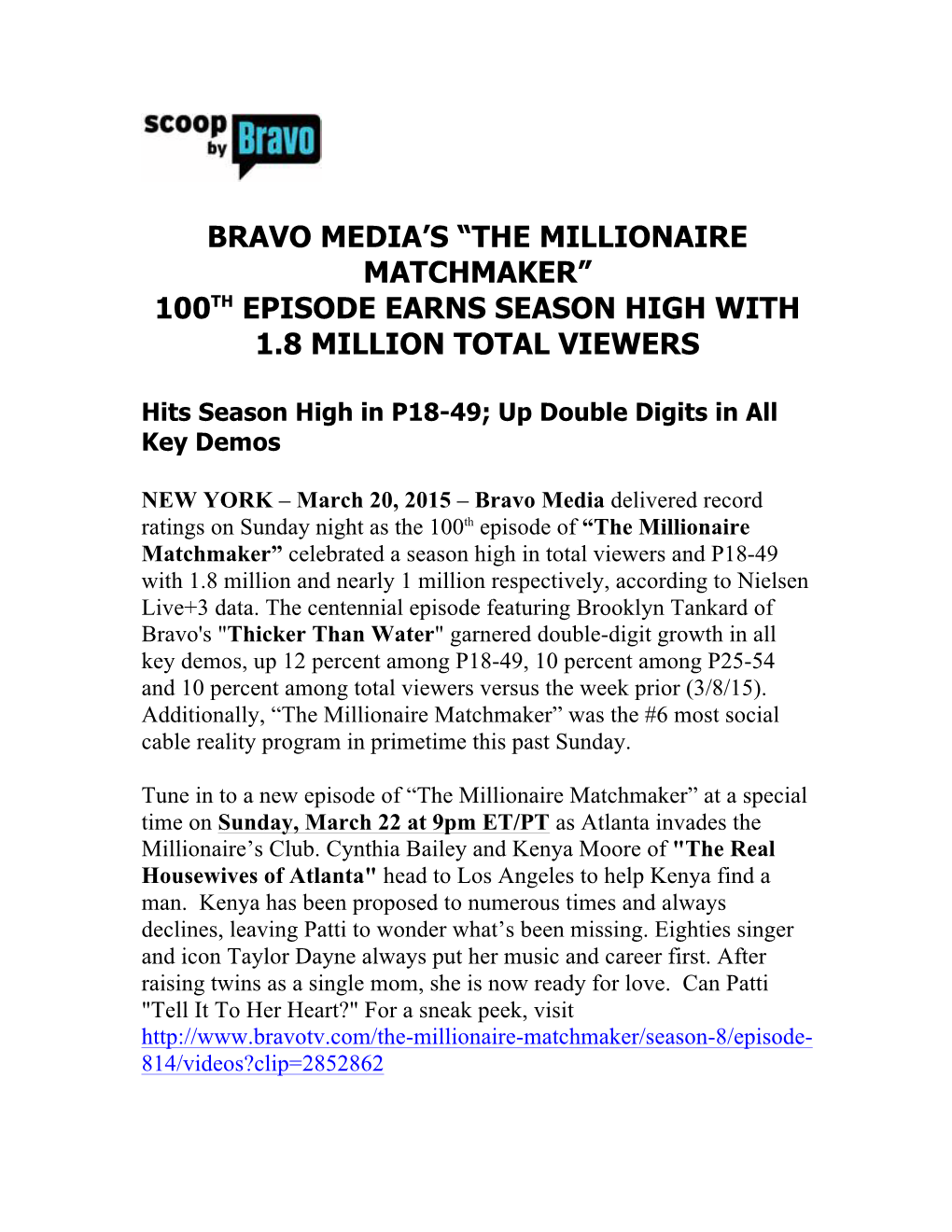 Bravo Media's “The Millionaire Matchmaker