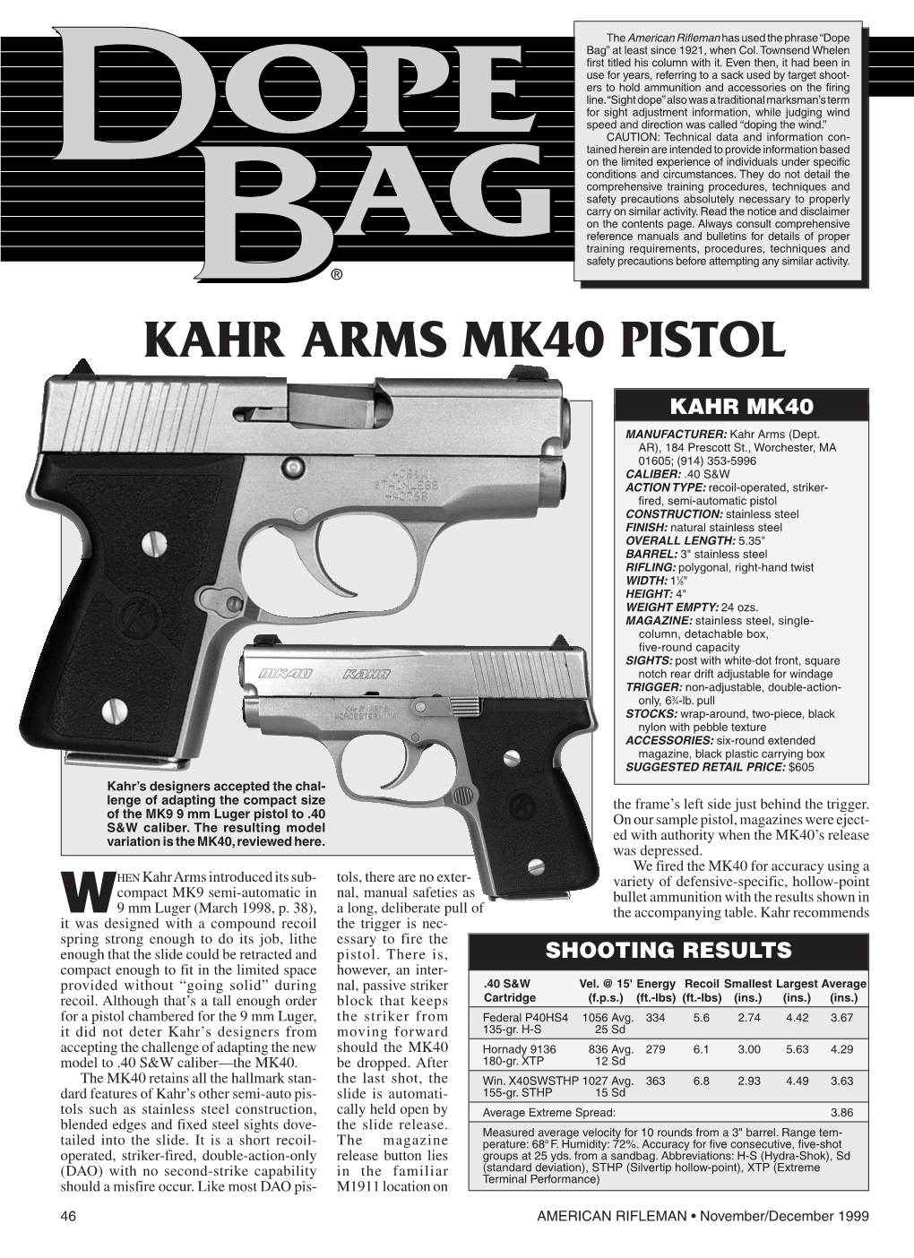 Kahr Arms Mk40 Pistol