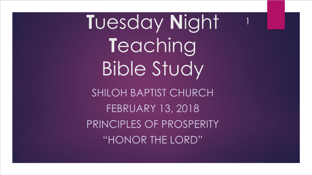 Tuesday Night Teaching Bible Study