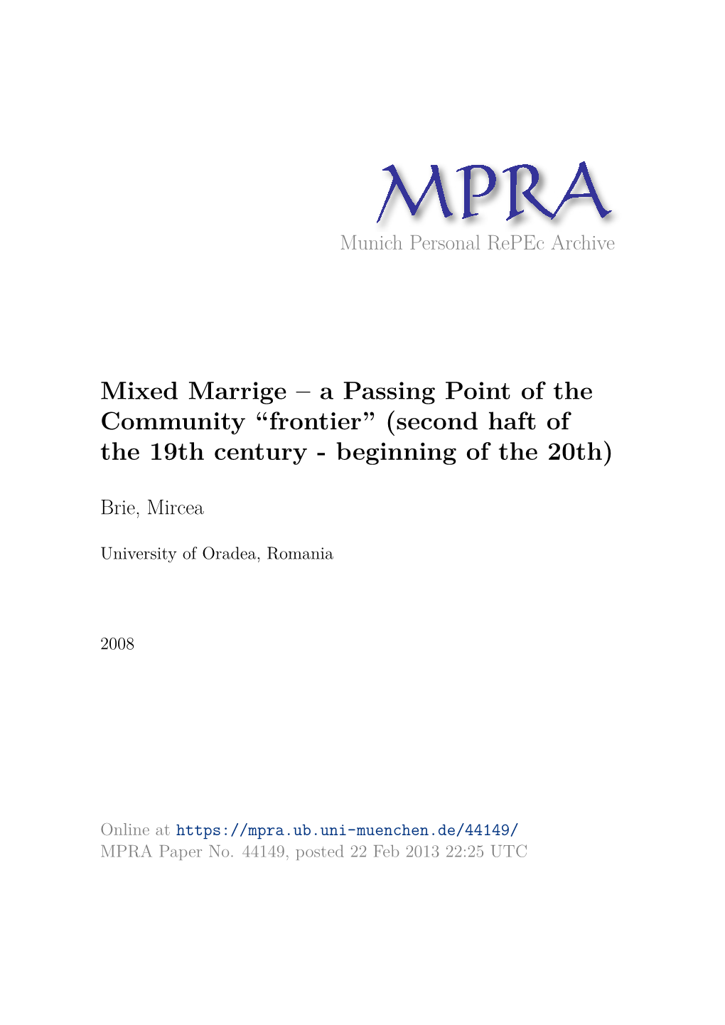 Mixed Marrige – a Passing Point of the Community “Frontier” (Second Haft of the 19Th Century - Beginning of the 20Th)