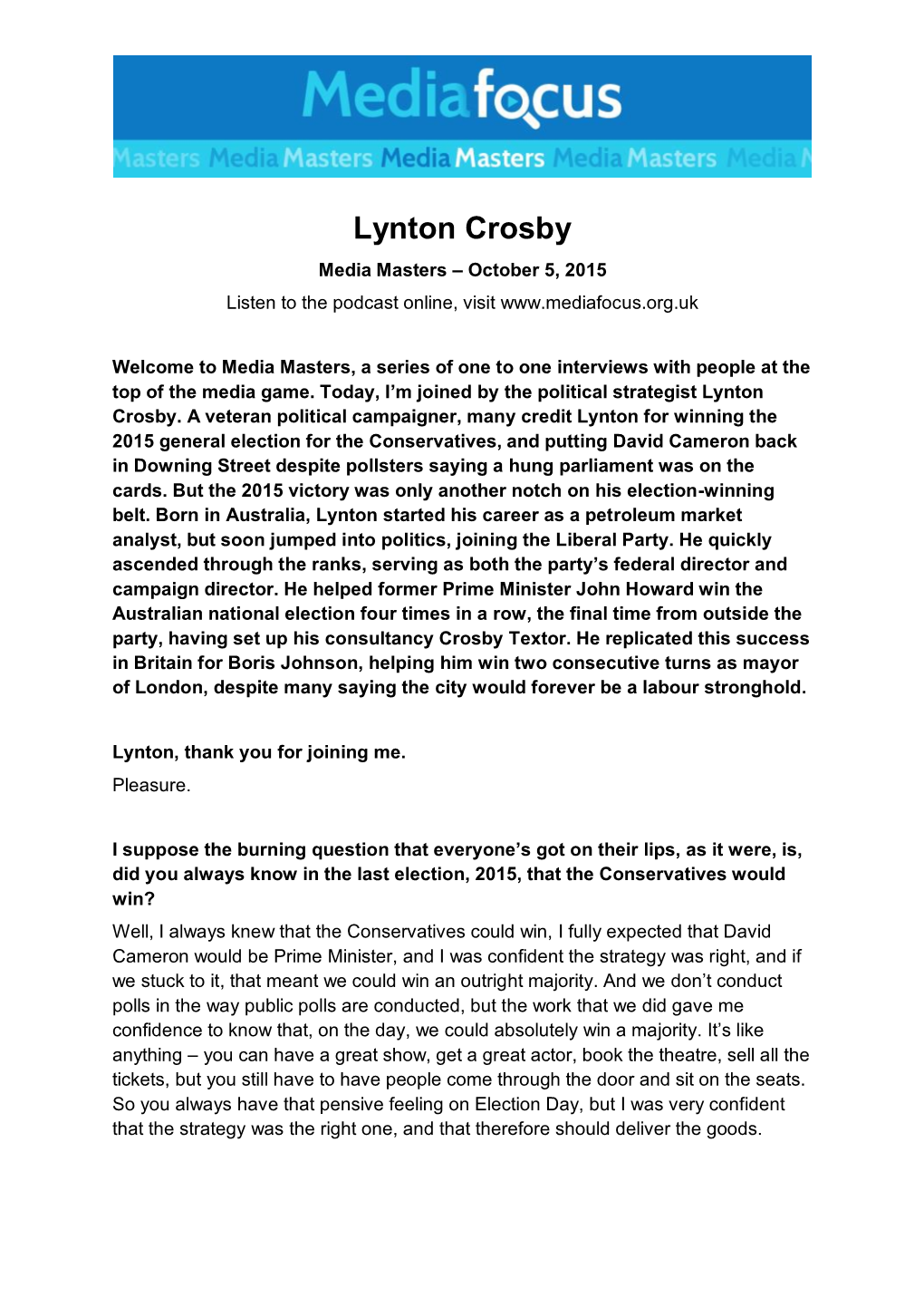 Lynton Crosby Media Masters – October 5, 2015 Listen to the Podcast Online, Visit