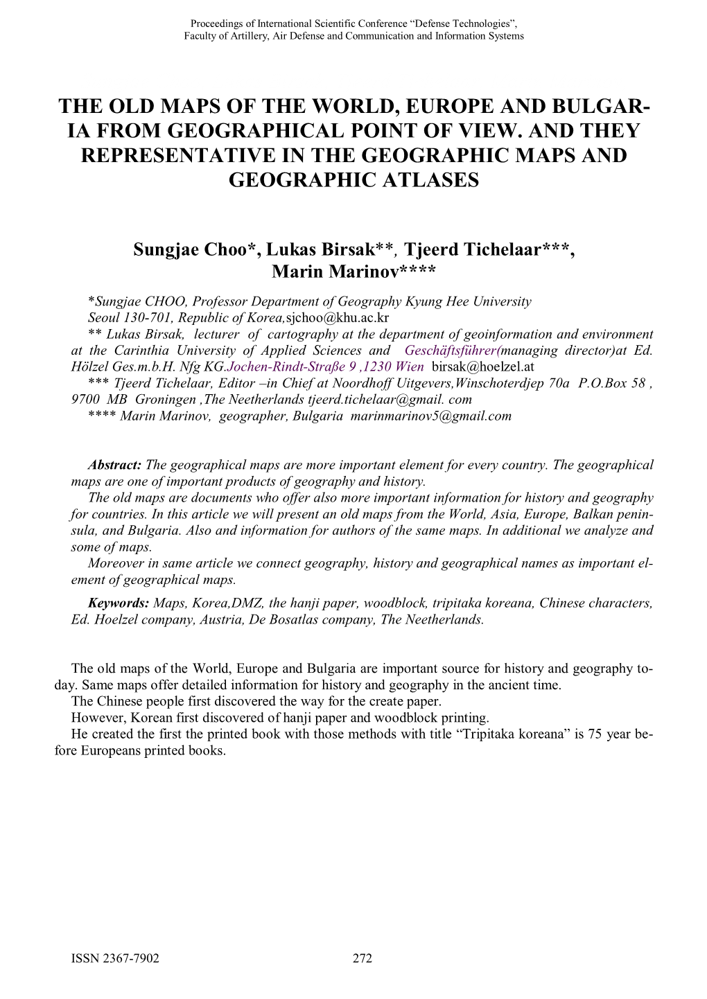 Sungjae Choo, Lukas Birsak, Tjeerd Tichelaar, Marin Marinov, the OLD MAPS of the WORLD, EUROPE and BULGAR- IA from GEOGRAPHICAL POINT of VIEW