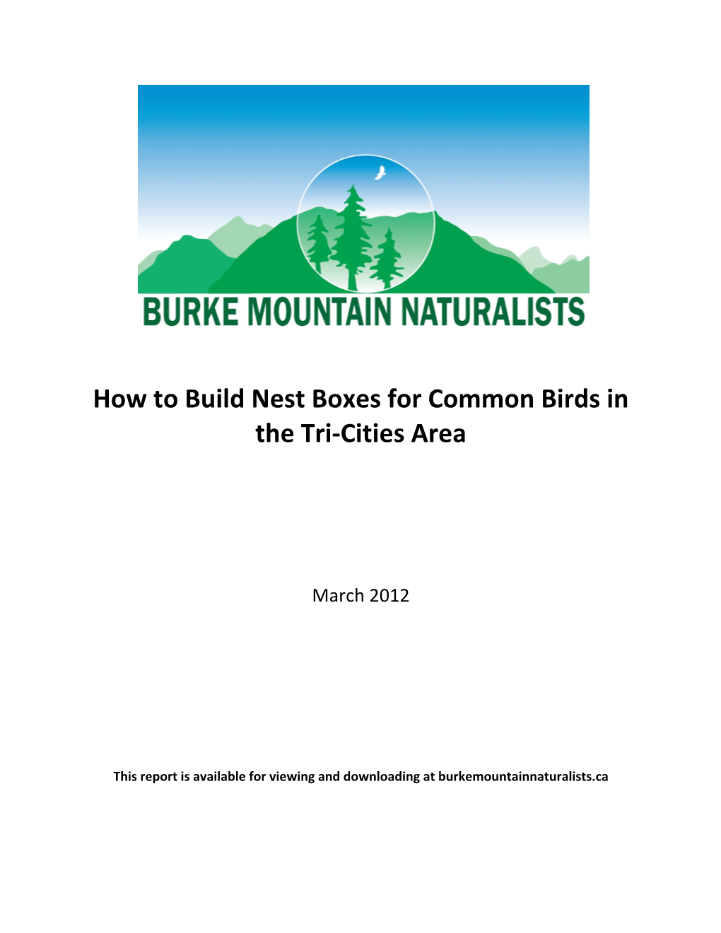 How to Build Nest Boxes for Common Birds in the Tri-Cities Area