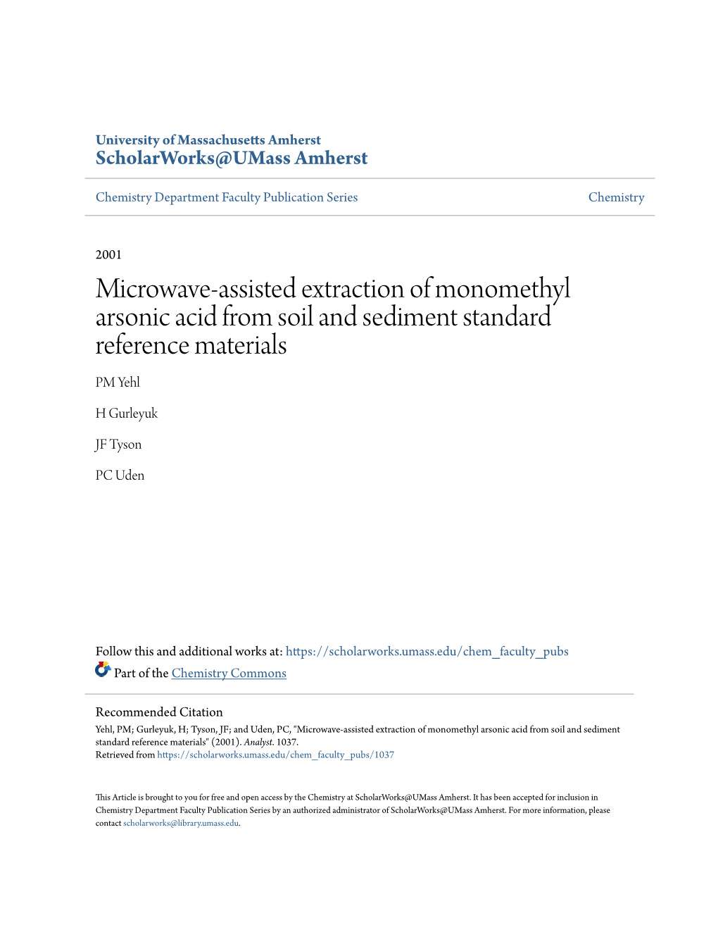 Microwave-Assisted Extraction of Monomethyl Arsonic Acid from Soil and Sediment Standard Reference Materials PM Yehl