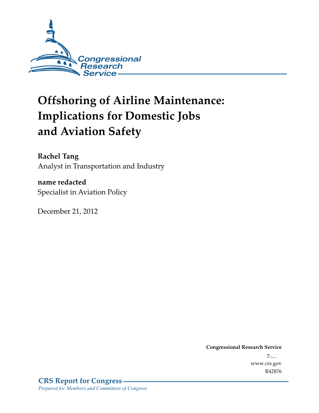 Offshoring of Airline Maintenance: Implications for Domestic Jobs and Aviation Safety