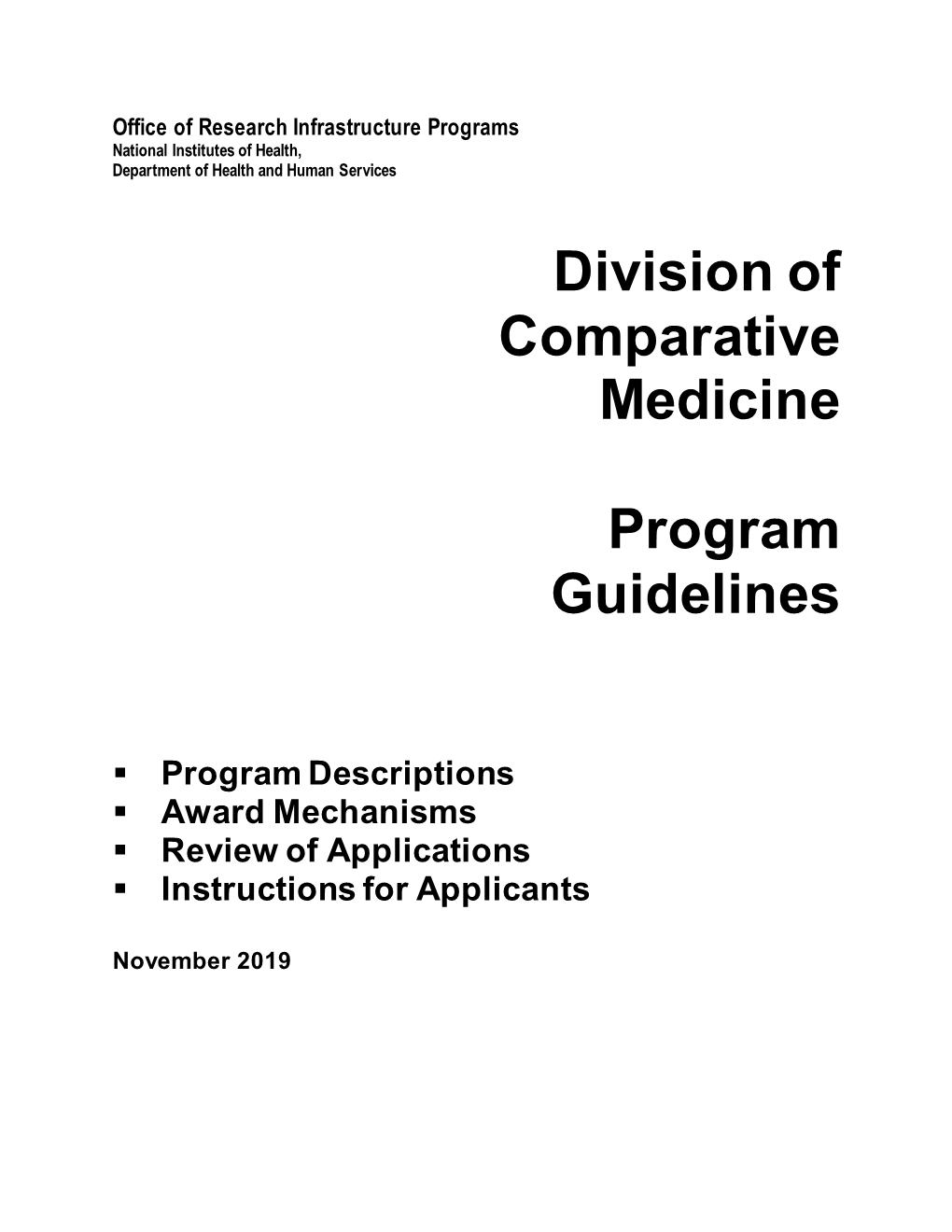 Division of Comparative Medicine Program Guidelines