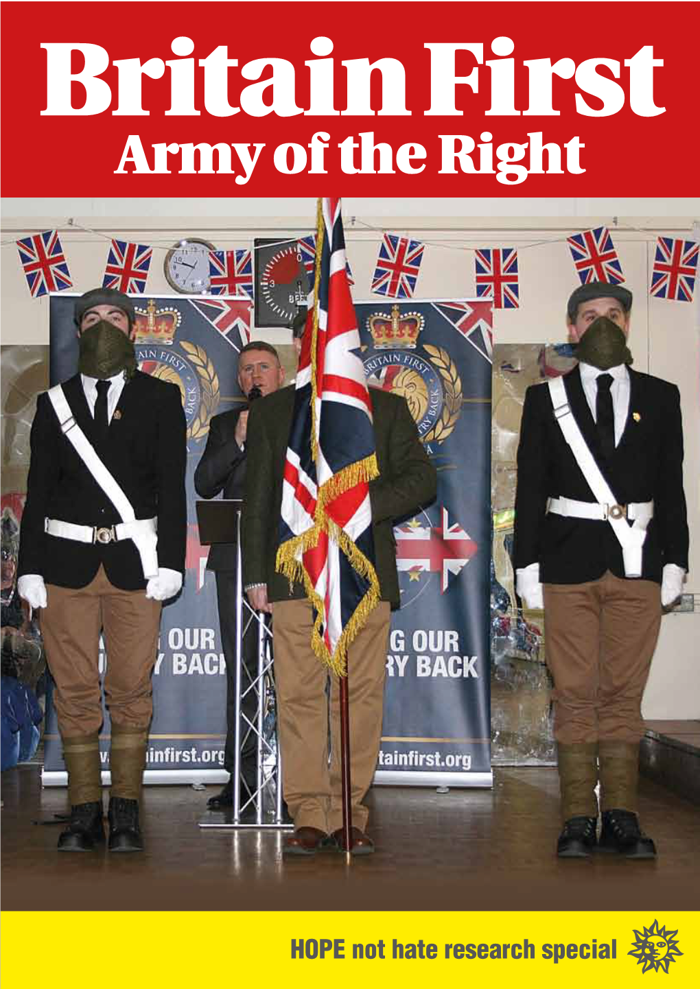 Britain First – Army of the Right