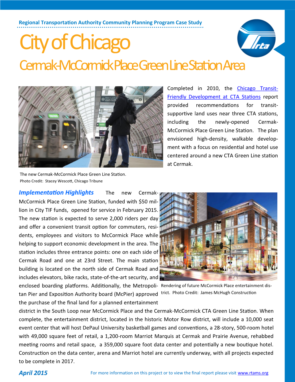 Case Study City of Chicago Cermak-Mccormick Place Green Line Station Area