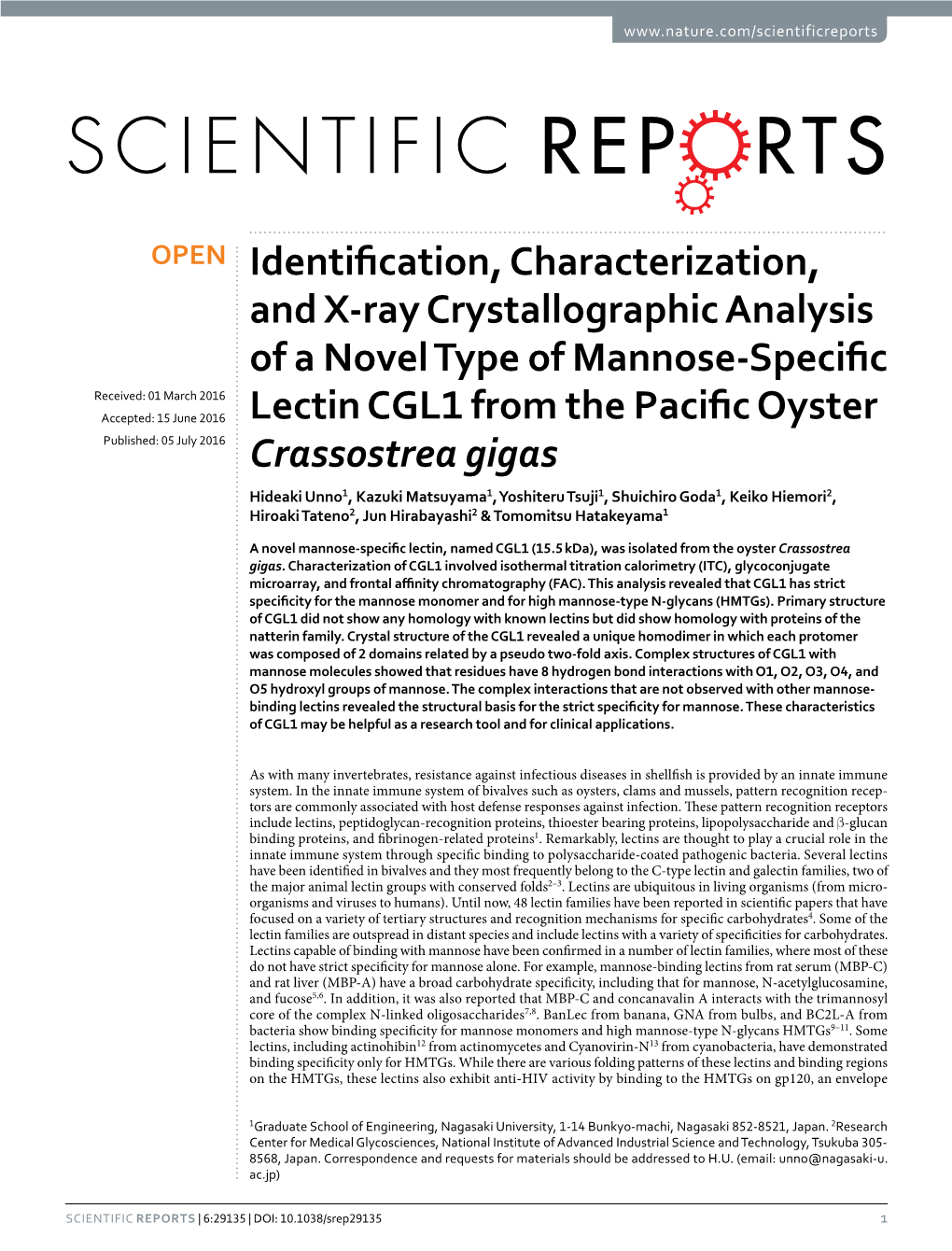 Identification, Characterization, and X-Ray Crystallographic Analysis of A