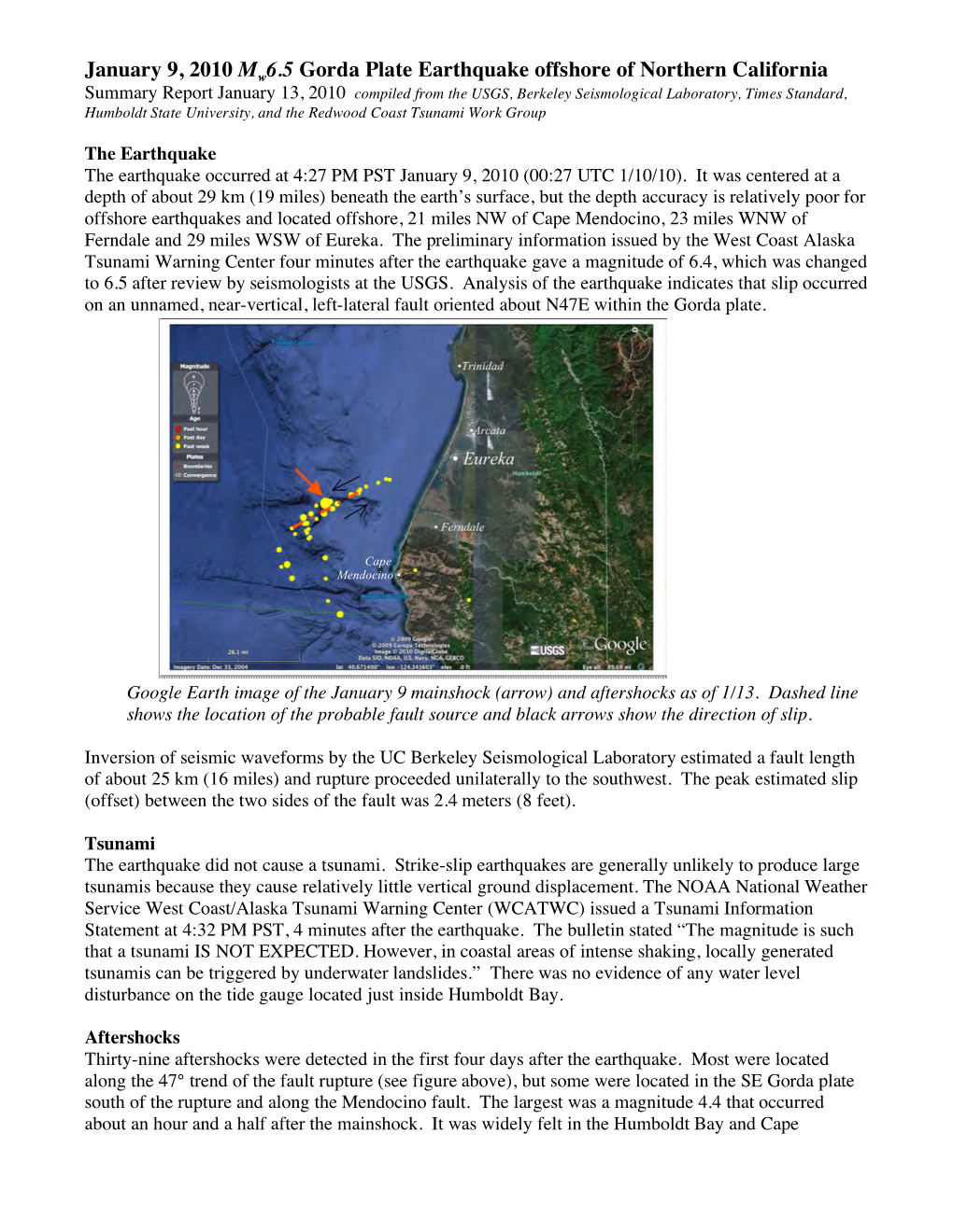 January 9, 2010 Mw 6.5 Gorda Plate Earthquake Offshore of Northern