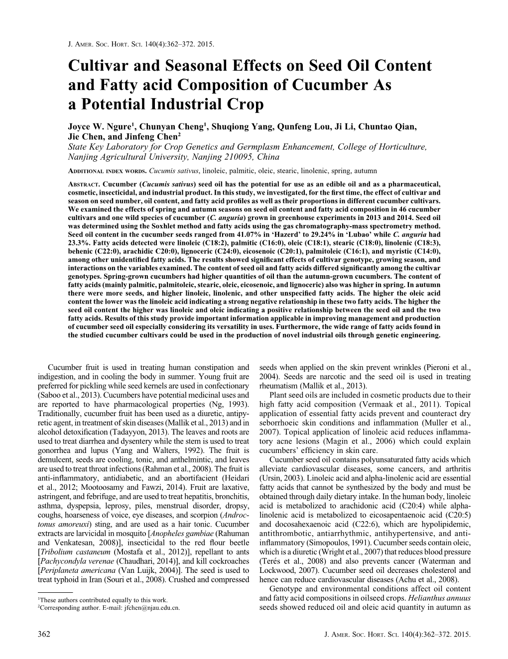Cultivar and Seasonal Effects on Seed Oil Content and Fatty Acid Composition of Cucumber As a Potential Industrial Crop