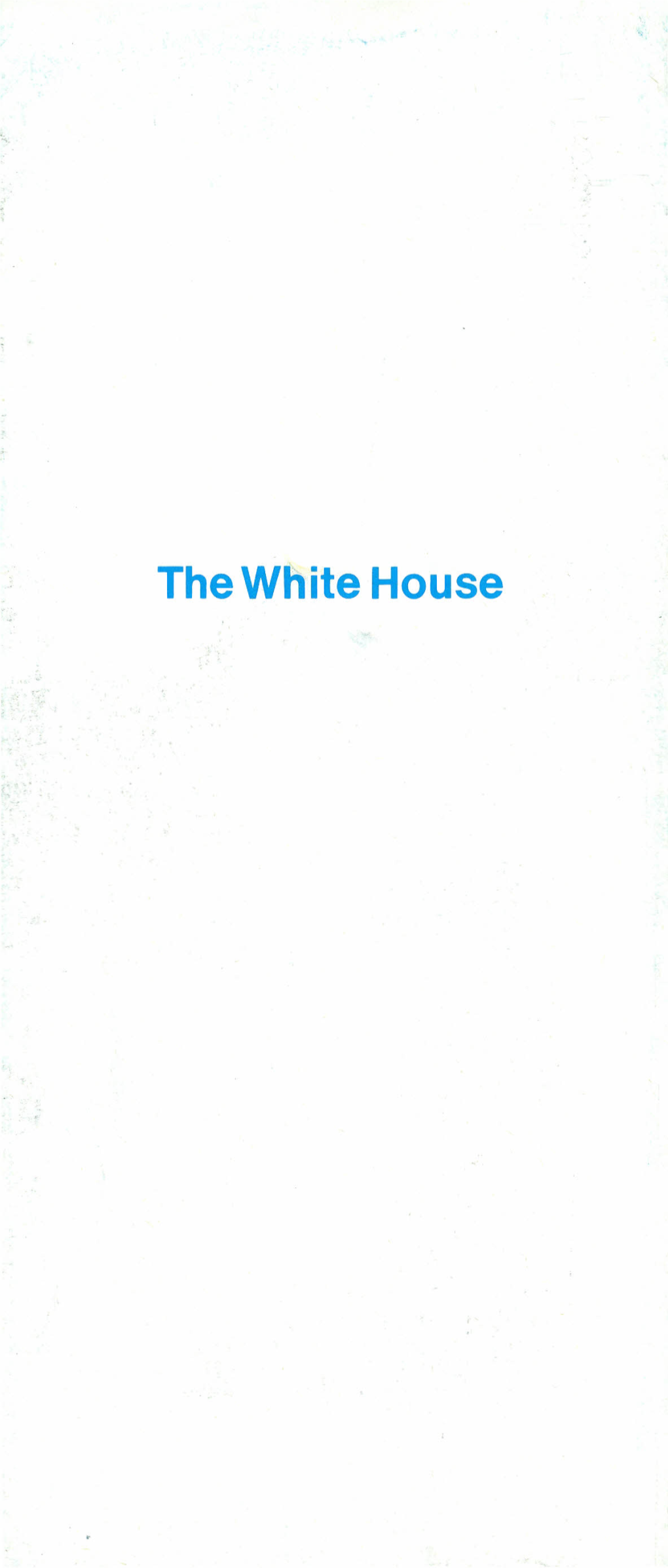 The White House the White House Has Been the Scene of Many Great Moments in American History; Yet the House Endures As More Than an Object of Historical Interest