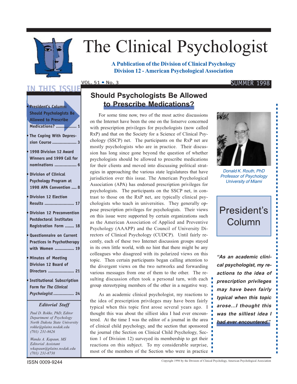 The Clinical Psychologist a Publication of the Division of Clinical Psychology Division 12 - American Psychological Association VOL