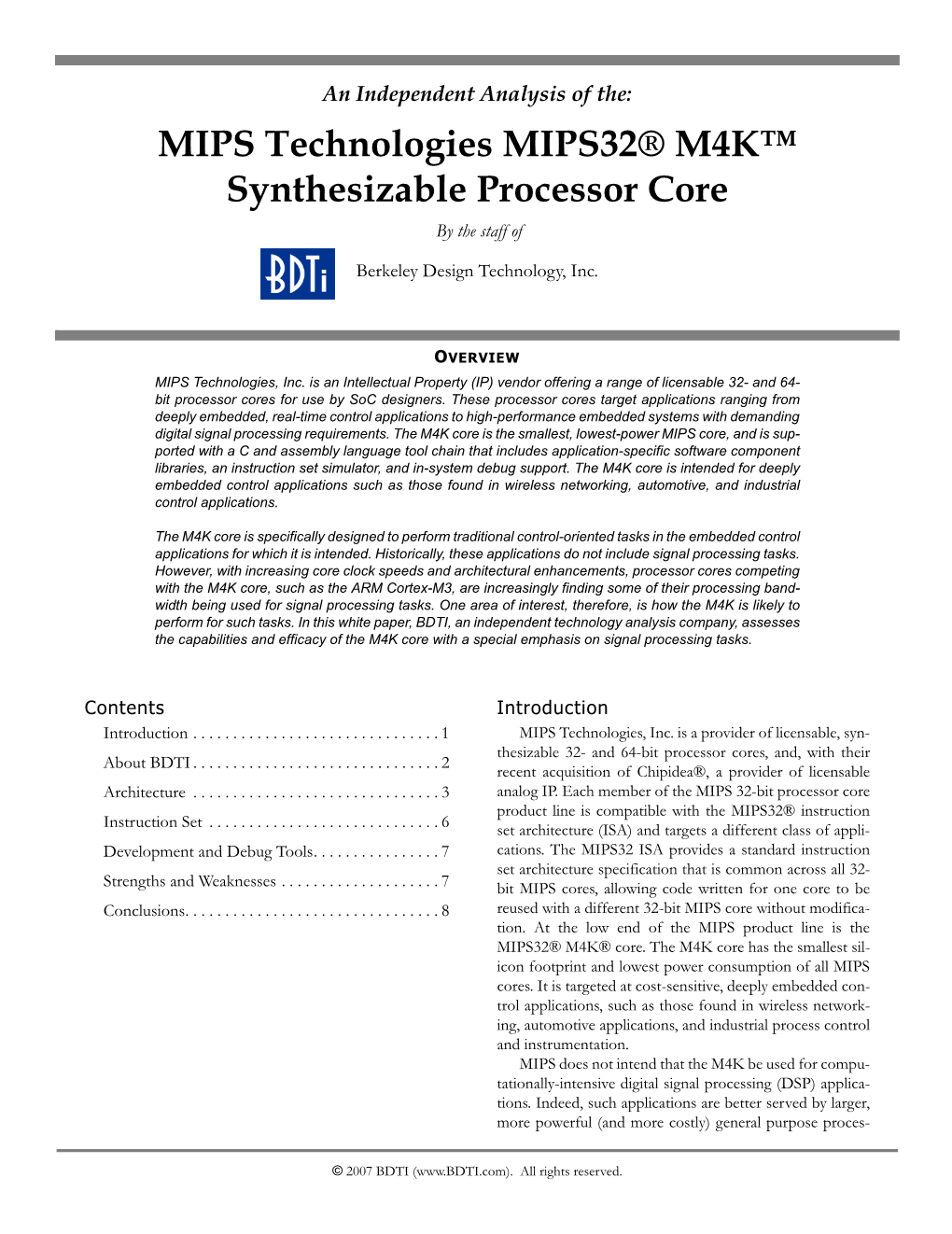 Analysis of the MIPS Technologies MIPS32® M4K™ Synthesizable Processor Core