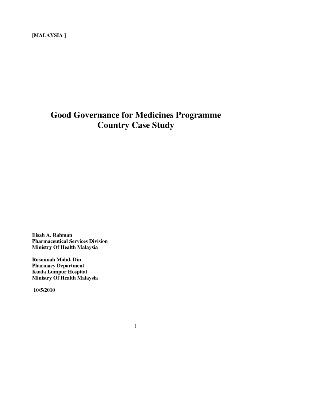 Good Governance for Medicines Programme Country Case Study ______