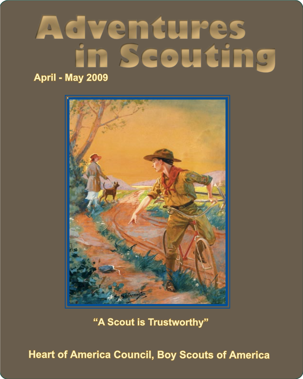 Heart of America Council, Boy Scouts of America Boy Scouts of America 100Th Anniversary Update “Celebrating the Adventure - Continuing the Journey”