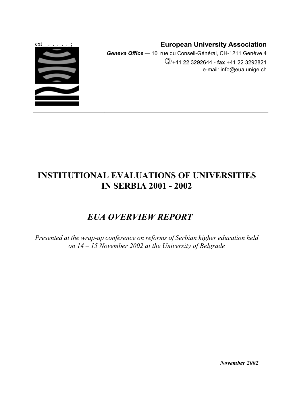 Institutional Evaluations of Universities in Serbia 2001 - 2002