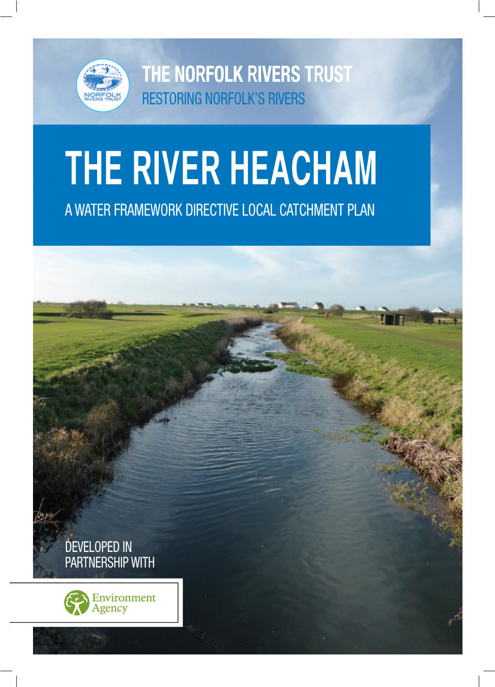 The River Heacham a Water Framework Directive Local Catchment Plan