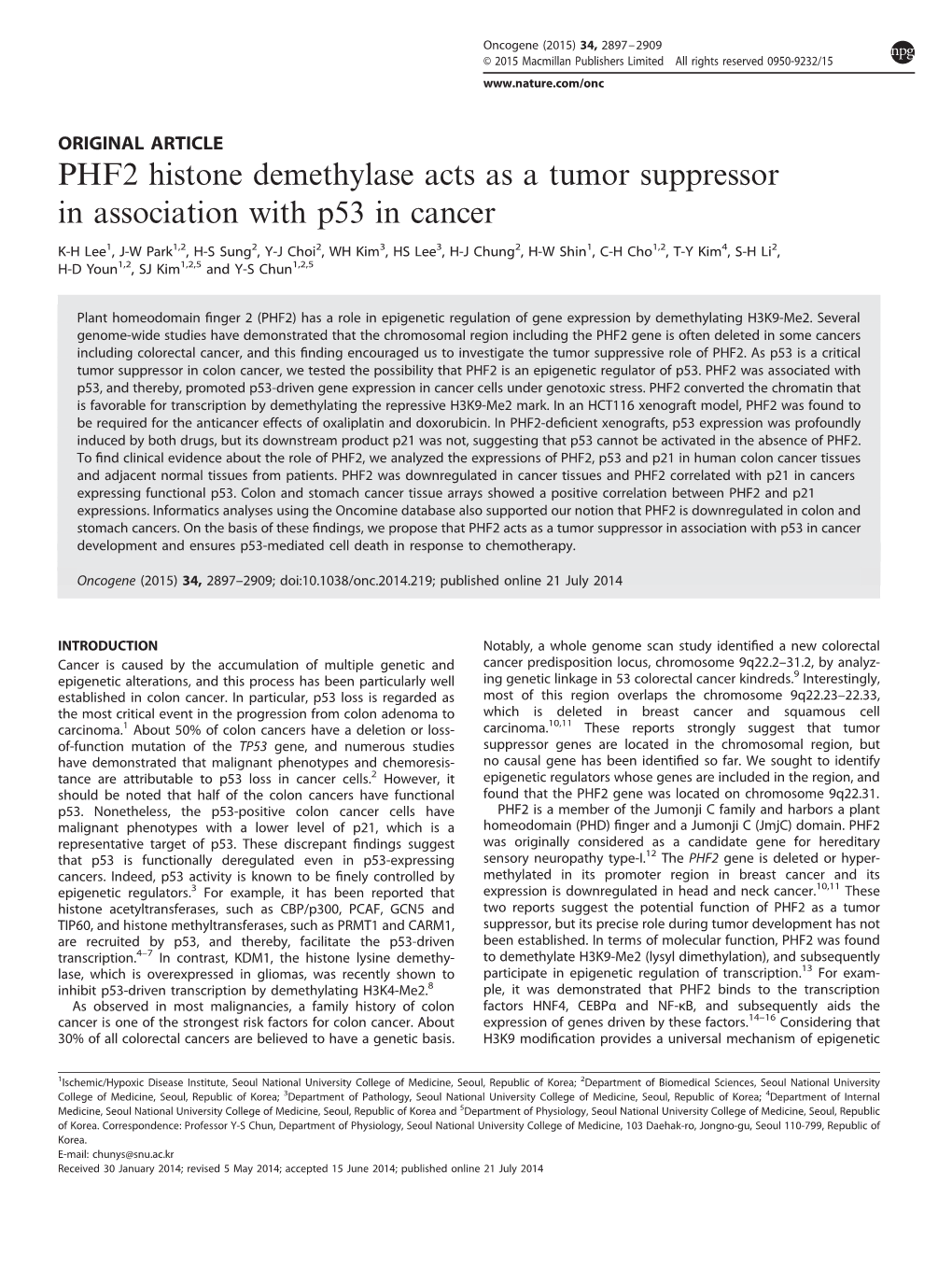 PHF2 Histone Demethylase Acts As a Tumor Suppressor in Association with P53 in Cancer