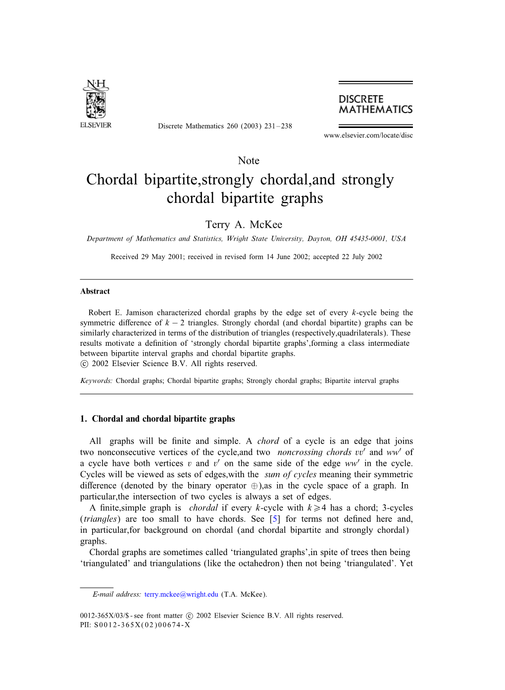 Chordal Bipartite, Strongly Chordal, and Strongly Chordal Bipartite Graphs