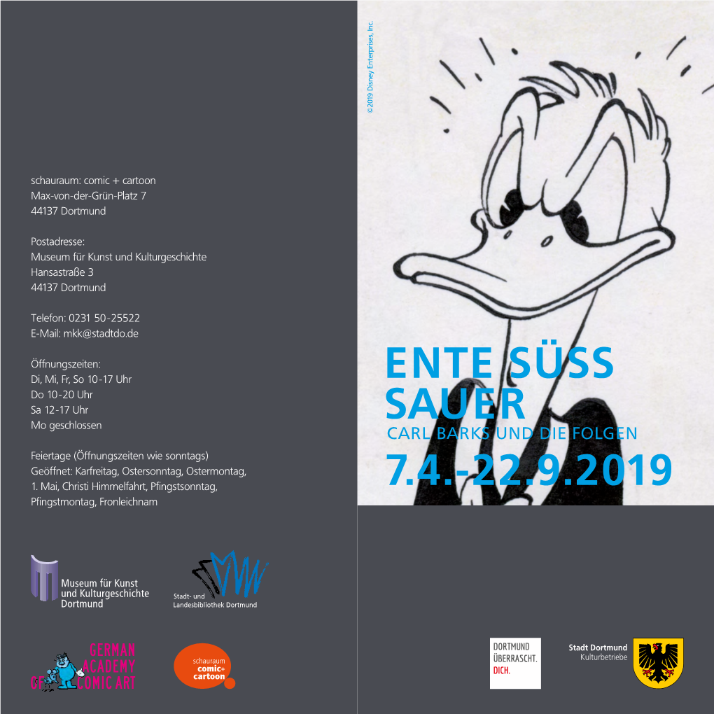 Ente Süss Sauer 7.4.-22.9.2019