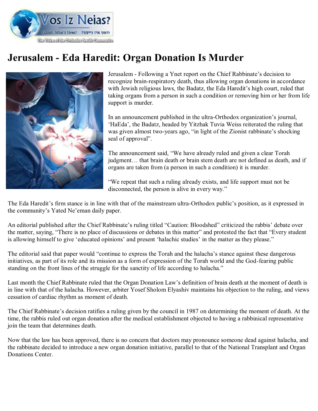 Jerusalem - Eda Haredit: Organ Donation Is Murder