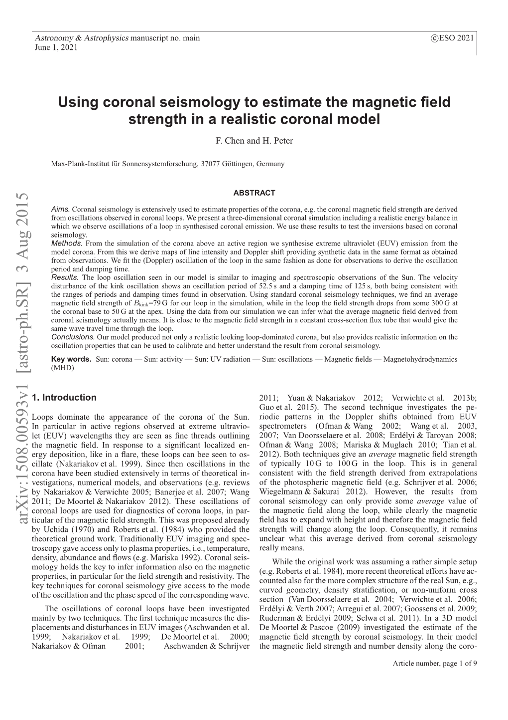 Using Coronal Seismology to Estimate the Magnetic Field Strength in a Realistic Coronal Model