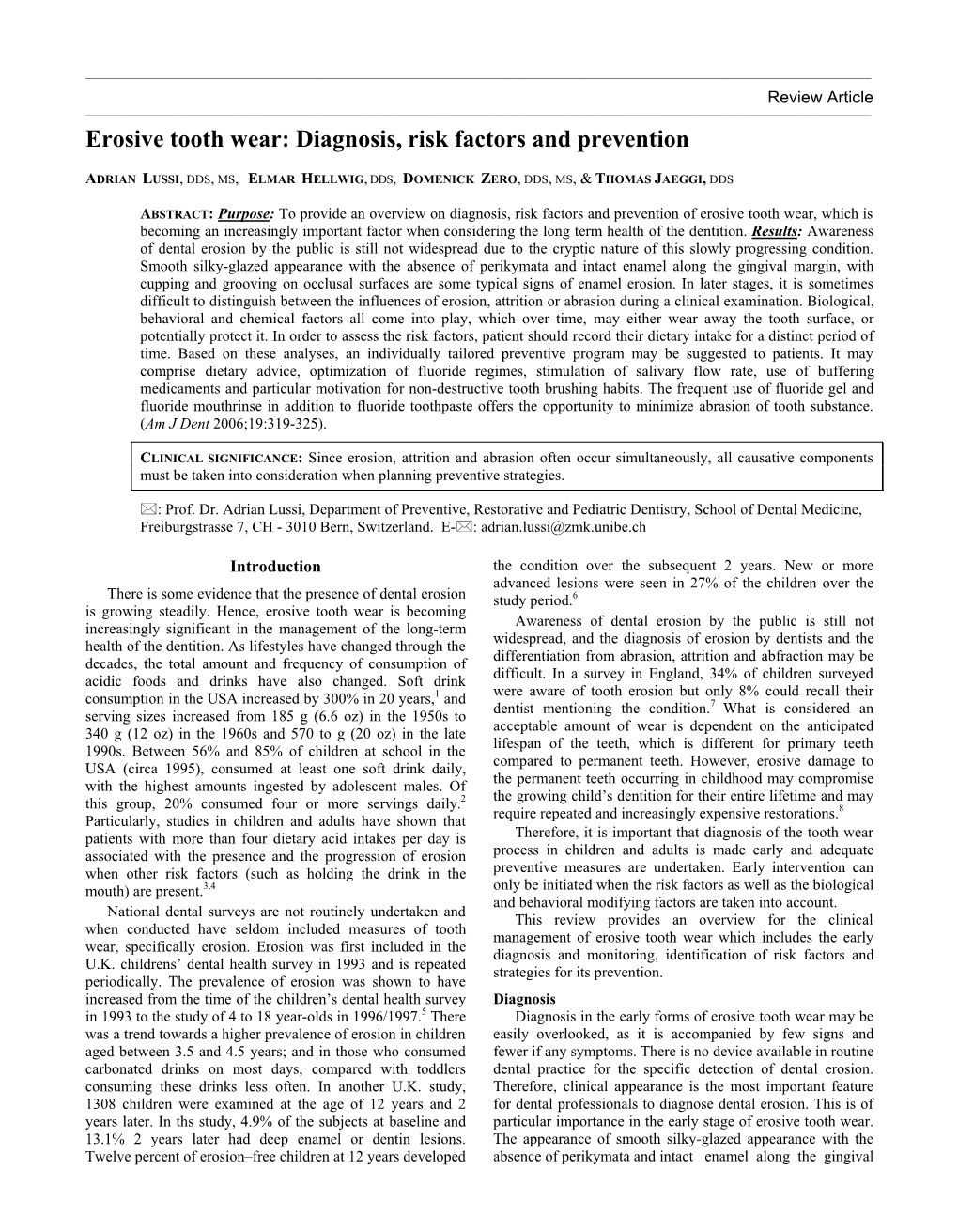 Erosive Tooth Wear: Diagnosis, Risk Factors and Prevention